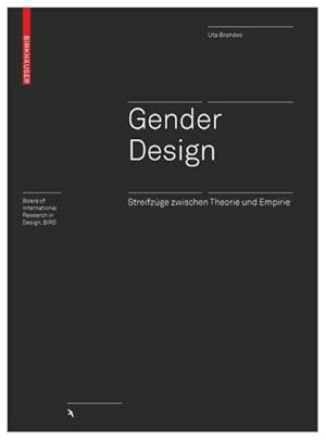 Bild des Verkufers fr Gender Design : Streifzge zwischen Theorie und Empirie zum Verkauf von AHA-BUCH GmbH