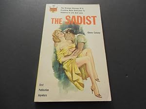 Seller image for The sadist by Glenn Canary First Print 1962 PB for sale by Joseph M Zunno