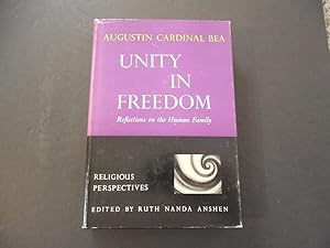 Image du vendeur pour Unity In Freedom Reflections On The Human Family hc Augustin Cardinal Bea mis en vente par Joseph M Zunno