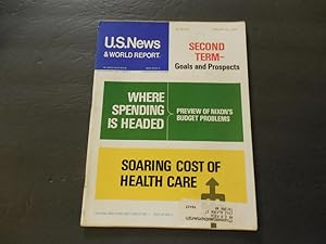 US News World Report Jan 22 1973 Soaring Cost Of Health Care; Nixon