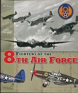 Fighters of the 8th Air Force (Air Stories)