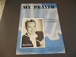 My Prayer Music By Boulanger, Jimmy Dorsey Skidmore Music 1939