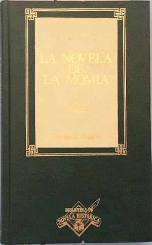 Imagen del vendedor de La novela de la momia a la venta por LIBRERA SOLN