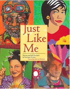 Immagine del venditore per Just Like Me : Stories and Self-Portraits by Fourteen Artists venduto da GreatBookPrices