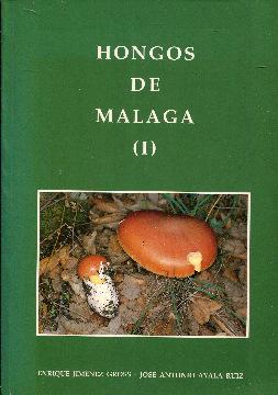 Imagen del vendedor de Hongos de Mlaga I (1) a la venta por Rincn de Lectura