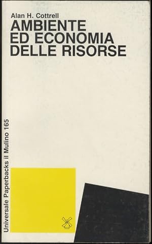 Seller image for Ambiente ed economia delle risorse. for sale by Libreria Oreste Gozzini snc