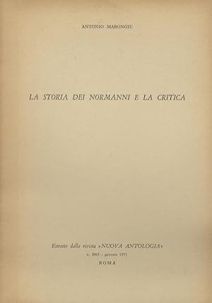 Immagine del venditore per La storia dei Normanni e la critica. venduto da Libreria Oreste Gozzini snc