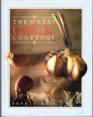 Image du vendeur pour The Great Garlic Cookbook mis en vente par Dorley House Books, Inc.