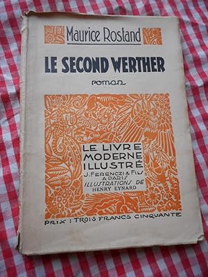 Seller image for Le second Werther - Illustrations de Henry Eynard for sale by Frederic Delbos