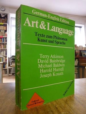 Bild des Verkufers fr Art & Language - Texte zum Phnomen Kunst und Sprache [Terry Atkinson David Bainbridge, Michael Baldwin, Harold Hurrell, Joseph Kosuth], zum Verkauf von Antiquariat Orban & Streu GbR