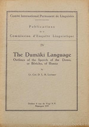 Bild des Verkufers fr The Dumaki language. Outlines of the speech of the Doma or Bericho, of Hunza. zum Verkauf von Antiquariaat Isis