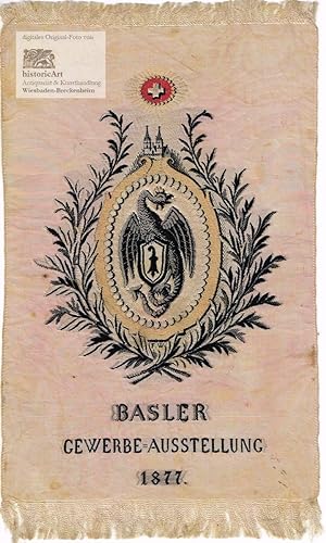 Seidenstickerei der Basler Gewerbe=Ausstellung 1877 mit Drache als Schildhalter des Basler Wappens