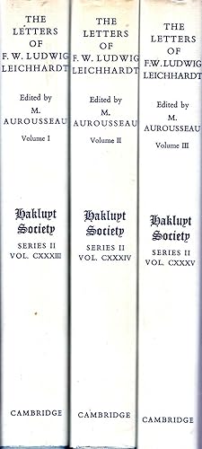 Image du vendeur pour The Letters of F W Ludwig Leichhardt (three volumes complete) mis en vente par Pendleburys - the bookshop in the hills