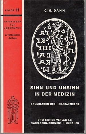 Bild des Verkufers fr Sinn und Unsinn in der Medizin. Grundlagen des Heilpraktikers zum Verkauf von Graphem. Kunst- und Buchantiquariat