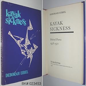 Seller image for Kayak Sickness: Selected Poems 1958-1971 for sale by Alex Simpson