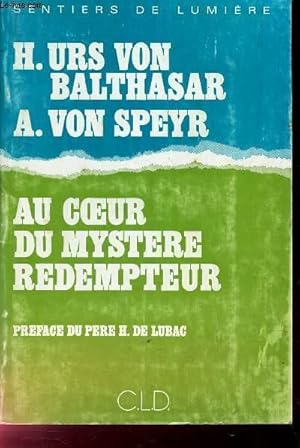 Bild des Verkufers fr AU COEUR DU MYSTERE REDEMPTEUR zum Verkauf von Le-Livre