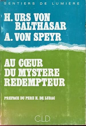 Bild des Verkufers fr AU COEUR DU MYSTERE REDEMPTEUR zum Verkauf von Le-Livre