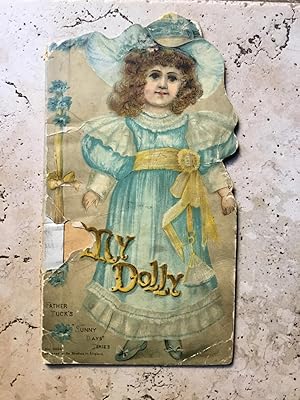 Image du vendeur pour My Dolly. Father Tuck's 'Doll Baby' Series. No. 2024 mis en vente par Best Books And Antiques