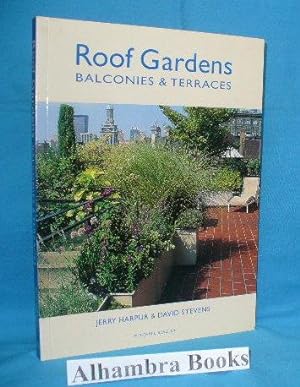 Image du vendeur pour Roof Gardens, Balconies & Terraces mis en vente par Alhambra Books