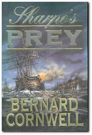 Seller image for Sharpe's Prey Richard Sharpe and the Expedition to Copenhagen, 1807 for sale by Darkwood Online T/A BooksinBulgaria