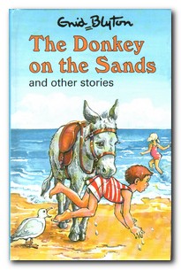 Seller image for The Donkey On The Sands And Other Stories for sale by Darkwood Online T/A BooksinBulgaria