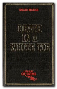 Bild des Verkufers fr Death in a White Tie zum Verkauf von Darkwood Online T/A BooksinBulgaria