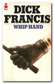 Seller image for Whip Hand for sale by Darkwood Online T/A BooksinBulgaria