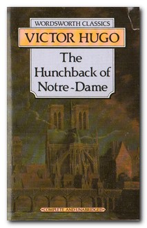 Immagine del venditore per The Hunchback Of Notre-Dame venduto da Darkwood Online T/A BooksinBulgaria
