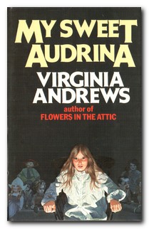 Seller image for My Sweet Audrina for sale by Darkwood Online T/A BooksinBulgaria