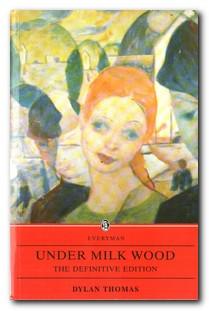 Seller image for Under Milk Wood A Play for Voices for sale by Darkwood Online T/A BooksinBulgaria
