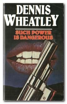 Seller image for Such Power Is Dangerous for sale by Darkwood Online T/A BooksinBulgaria