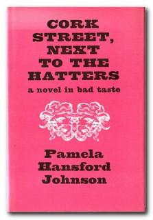 Imagen del vendedor de Cork Street, Next To The Hatters A Novel in Bad Taste a la venta por Darkwood Online T/A BooksinBulgaria