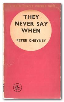 Seller image for They Never Say When for sale by Darkwood Online T/A BooksinBulgaria