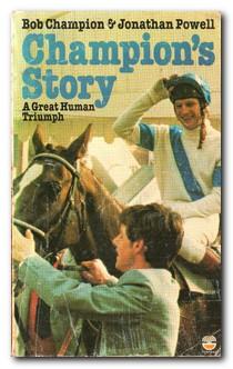 Seller image for Champion's Story A Great Human Triumph for sale by Darkwood Online T/A BooksinBulgaria