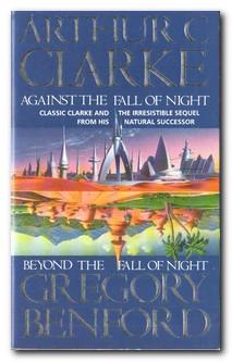 Seller image for Against The Fall Of Night : Beyond The Fall Of Night for sale by Darkwood Online T/A BooksinBulgaria