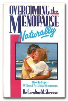 Seller image for Overcoming The Menopause Naturally for sale by Darkwood Online T/A BooksinBulgaria