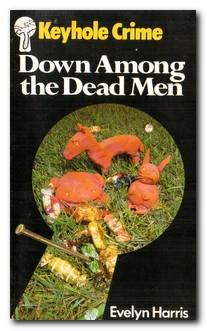 Image du vendeur pour Down Among the Dead Men mis en vente par Darkwood Online T/A BooksinBulgaria