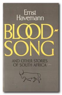 Seller image for Bloodsong And Other Stories of South Africa for sale by Darkwood Online T/A BooksinBulgaria