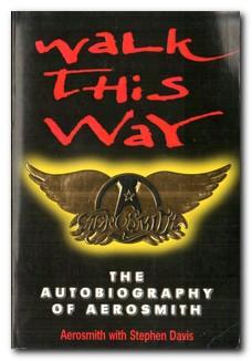 Seller image for Walk This Way The Autobiography Of Aerosmith for sale by Darkwood Online T/A BooksinBulgaria