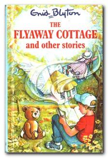 Seller image for The Flyaway Cottage And Other Stories for sale by Darkwood Online T/A BooksinBulgaria