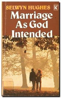 Seller image for Marriage as God Intended for sale by Darkwood Online T/A BooksinBulgaria