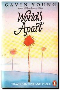Imagen del vendedor de World's Apart Travels in War and Peace a la venta por Darkwood Online T/A BooksinBulgaria