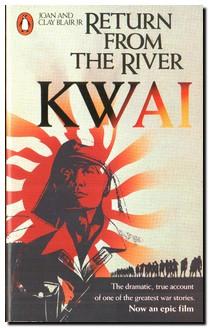 Seller image for Return from the River Kwai for sale by Darkwood Online T/A BooksinBulgaria