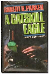 Seller image for A Catskill Eagle for sale by Darkwood Online T/A BooksinBulgaria