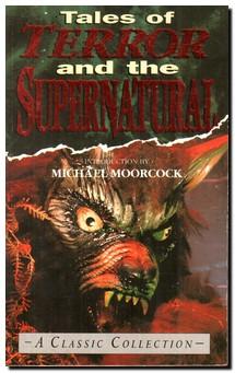 Seller image for Tales of Terror and the Supernatural A Classic Collection for sale by Darkwood Online T/A BooksinBulgaria