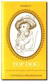 Seller image for Top Dog A Cavalier View of the English for sale by Darkwood Online T/A BooksinBulgaria