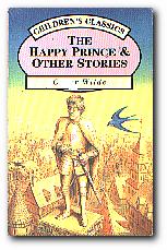 Seller image for The Happy Prince And Other Stories for sale by Darkwood Online T/A BooksinBulgaria