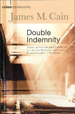 Seller image for Double Indemnity for sale by Darkwood Online T/A BooksinBulgaria
