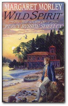 Immagine del venditore per Wild Spirit The Story of Percy Bysshe Shelley venduto da Darkwood Online T/A BooksinBulgaria