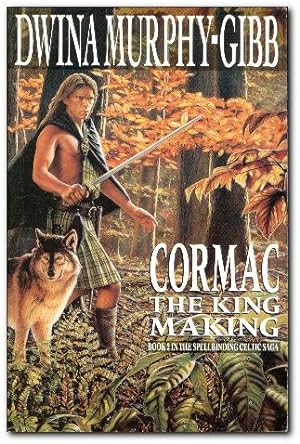 Immagine del venditore per Cormac The King Making venduto da Darkwood Online T/A BooksinBulgaria